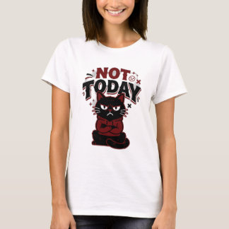 Rolig Grinig Svart Katt Inte Idag Dam-T-Shirt T Shirt
