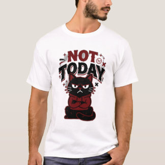 Rolig Grinig Svart Katt Inte Idag T-Shirt