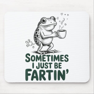 Rolig Grodas Fart Skämt Ibland Bara F Musmatta