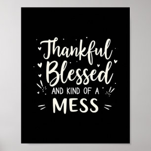 Rolig Groovy Tacksam Salig Och En Mess Thanksgivin Poster
