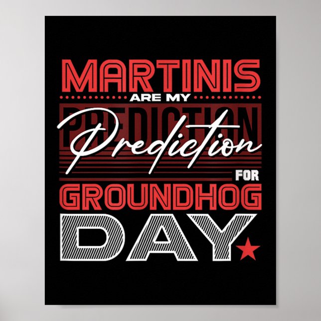 Rolig Groundhog Day Martini Design Martini Förutsä Poster (Framsidan)