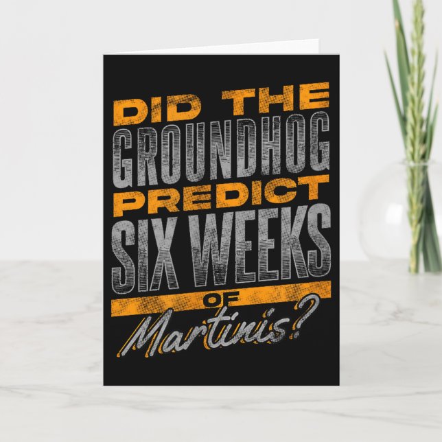 Rolig Groundhog Day Martini Förutsägelse Design  Kort (Framsida)