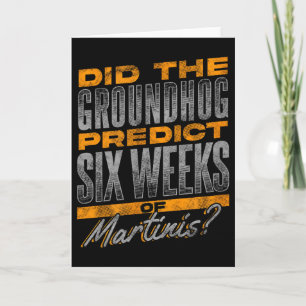 Rolig Groundhog Day Martini Förutsägelse Design Kort