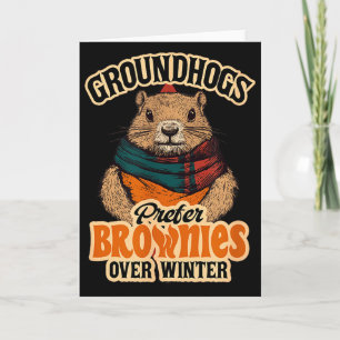 Rolig Groundhog Day Murmeldjur Föredrar Browies Fr Kort