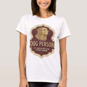 Rolig guld I'M A DOG PERSON Utskrift T Shirt