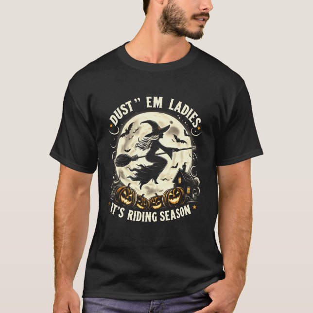 Rolig Halloween Dammsug damerna Det är Riding Se T Shirt (Framsida)
