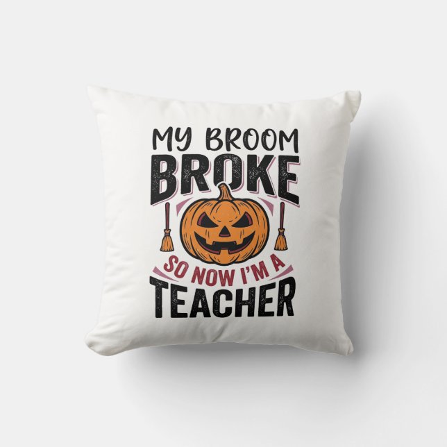 Rolig Halloween Lärar Kvast Bruten Vektor Design_ Kudde (Framsida)
