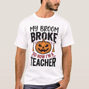 Rolig Halloween Lärar Kvast Bruten Vektor Design_ T Shirt
