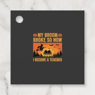 Rolig Halloween Lärar Kvast Gick Sönder Design (2) Gåvor Etiketter