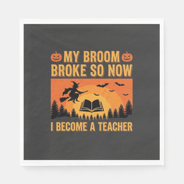 Rolig Halloween Lärar Kvast Gick Sönder Design (2) Pappersservett (Framsidan)