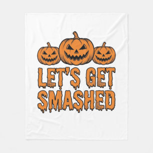 Rolig Halloween Låt Oss Krossas Pumpa Fleecefilt