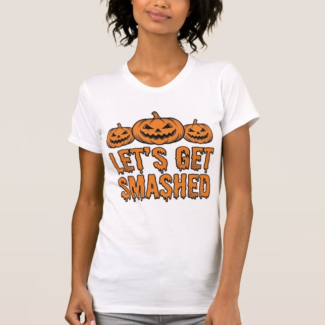 Rolig Halloween Låt Oss Krossas Pumpa T Shirt (Framsida)