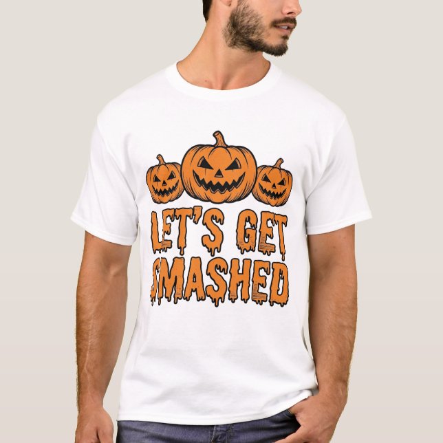 Rolig Halloween Låt Oss Krossas Pumpa T Shirt (Framsida)