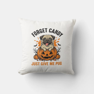 Rolig Halloween Pug Glöm Candy T-Shirt Design_1 Kudde