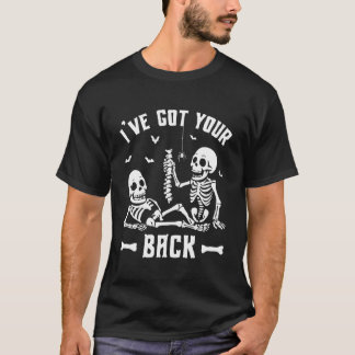 Rolig Halloween Skelett Ryggrad Skalle Jag Har Dig T Shirt