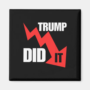 Rolig Han Gjorde Det Ekonomi Aktier T-Shirt Trump  Magnet