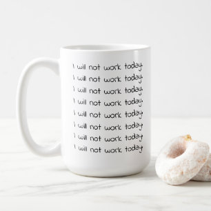 Rolig Handskriven Böjd Text Arbetsnarkoman Kaffe Kaffemugg