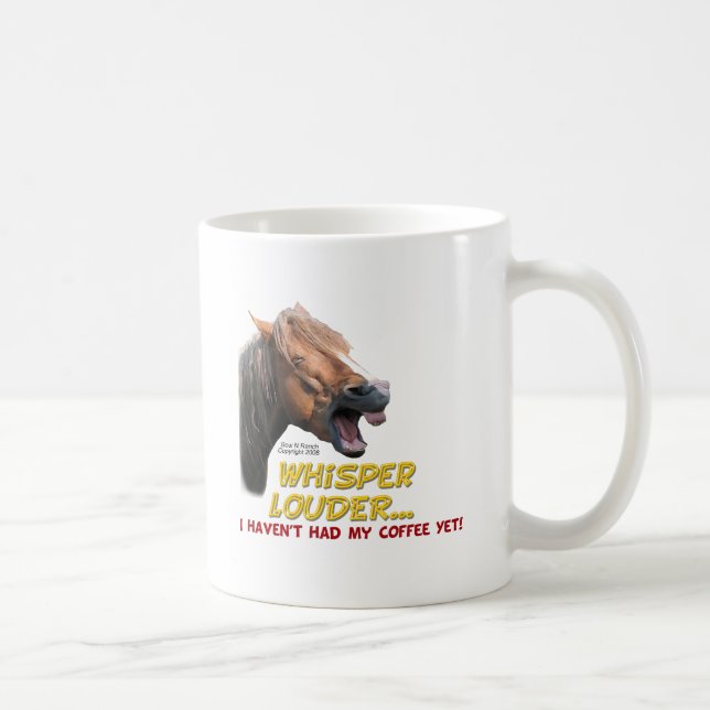 Rolig häst: Mer hög viskning, inget kaffe Kaffemugg (Höger)