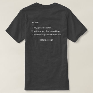 Rolig hawaiiansk Unko Pidgin lokal stil grå t-shir T Shirt