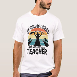 Rolig Häxa Lärare Trasig Kvast Halloween Design_ T Shirt