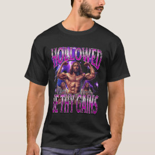 Rolig Helgad Vare Dina Vinningar Gym Jesus Bodybui T Shirt