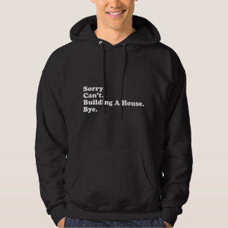 Rolig Hem Byggare Snickare Entreprenör Konstruktio Hoodie