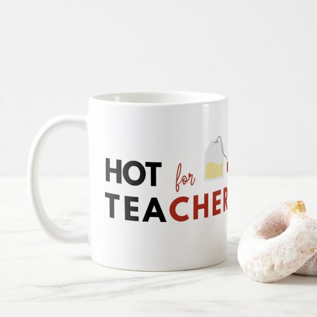 Rolig "Het för lärare, het te" Kaffemugg (Med munk)