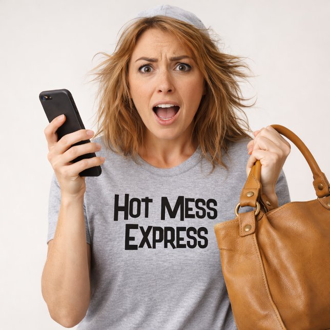 Rolig Het Mess Express T Shirt (Skapare uppladdad)