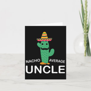 Rolig Hilarisk Farbror Skämt Humor Rolig Nacho Gen Kort