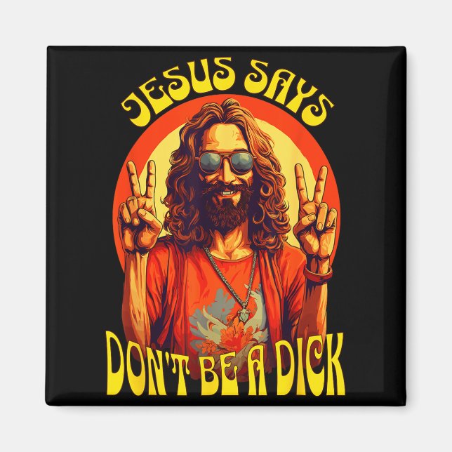Rolig Hipe Jesus Var Inte En  Magnet (Framsidan)