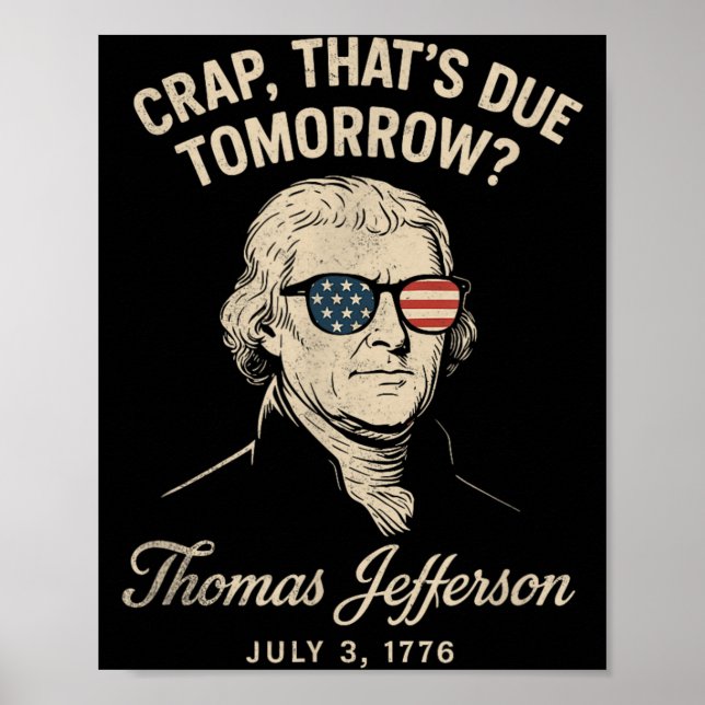 Rolig historia Thomas Jefferson 3 juli 1776 Poster (Framsidan)
