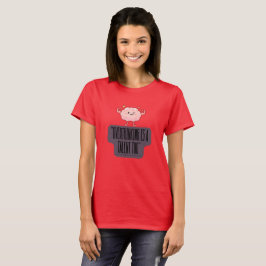 Rolig hjärnkraftskläder för överanalysatorer t shirt