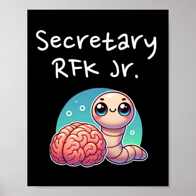 Rolig hjärnmask sekreterare Rfk Jr.  Poster (Framsidan)