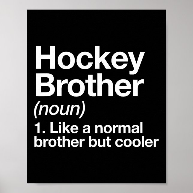 Rolig Hockey Bror Definition Sport Poster (Framsidan)