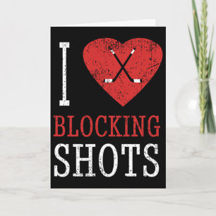 Rolig Hockey - Jag älskar att blockera skott - Hoc Kort