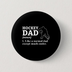 Rolig Hockey Pappa Definition Cool Sport Pappa Knapp
