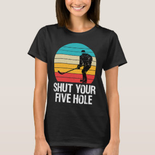 Rolig Hockey Stäng Din Femte Hål Retro Vintage 70' T Shirt