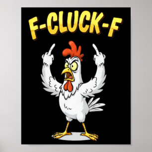 Rolig Högt Höns Mittfinger F Klucka F Anti Trump Poster