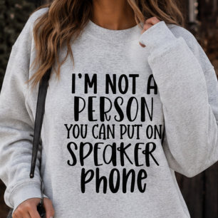 Rolig högtalartelefon Sarksatisk Crewneck-svärm T Shirt