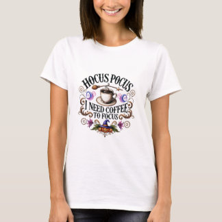 Rolig Hokus Pokus Jag Behöver Kaffe Häxa T Shirt