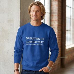 Rolig Hoodie med Låg Batterinivå Sarktastiskt Lat  Lång Ärmad Tröja
