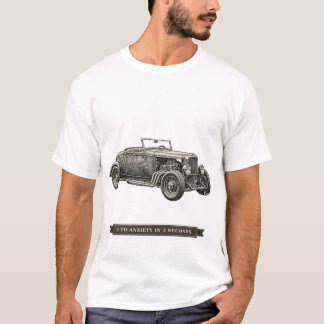 Rolig Hot Rod "0 Till Ångest På 3 Sekunder" T Shirt