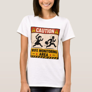 Rolig humor för fruar - Varningsskyltdesign för äk T Shirt