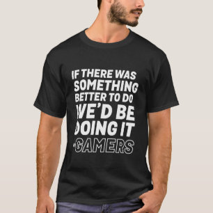 Rolig humor för Geek för GamerT-tröjadobbel T-shirt