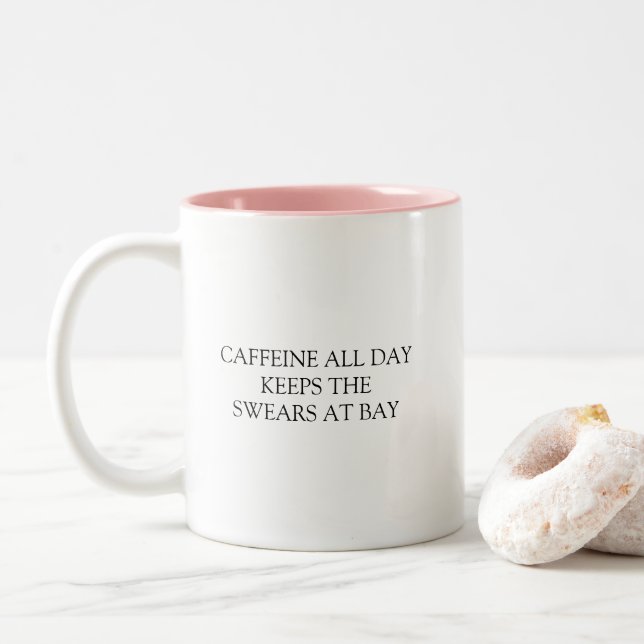 Rolig humoristisk kaffe hela dagen-citat Två-Tonad mugg (Med munk)