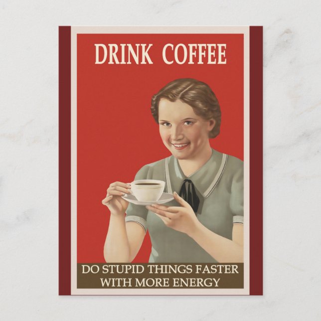 Rolig Humoristisk Vintage Kaffeskylt Vykort (Framsida)