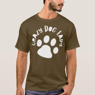 Rolig hund ägardesign för alla Hund i Crazy Hund T Shirt