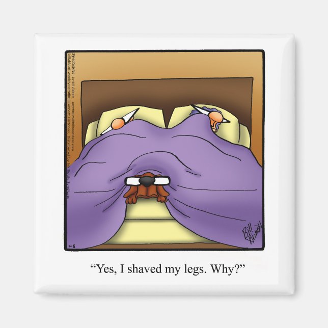 Rolig hund ägare Humor Magnet (Framsidan)