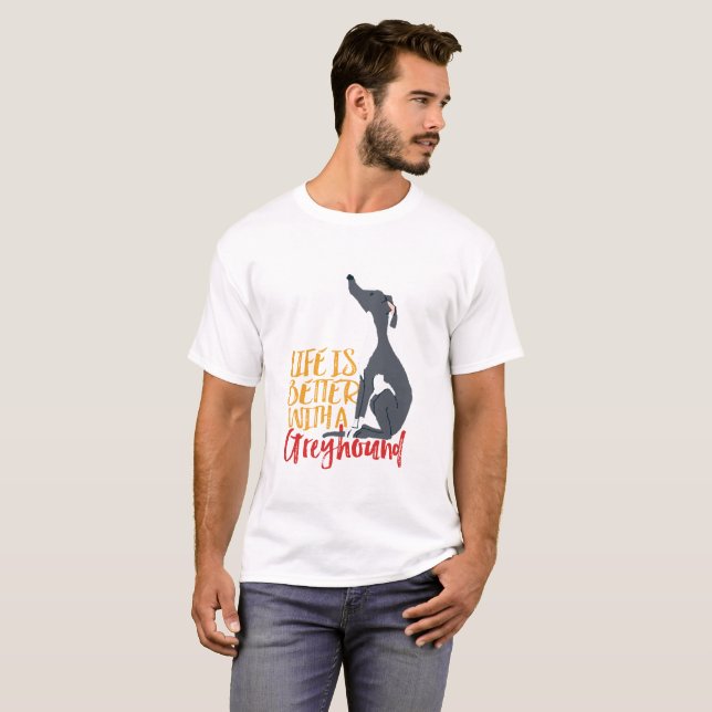 Rolig hund Älskare är bättre med ett greyhound T Shirt (Hel framsida)