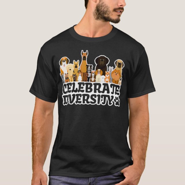 Rolig hund Älskare firar mångfalden Cute Hund T Shirt (Framsida)